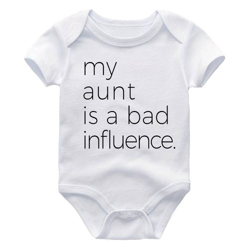 My Aunt is a Bad Influence Funny Baby Newborn Outfit Sister Gift Baby Shower Top