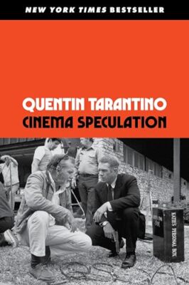 Cinema Speculation Tarantino, Quentin [paperback]