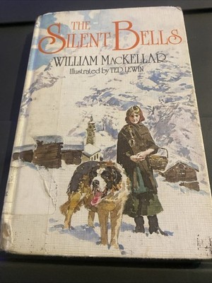 The Silent Bells: 1978 Dodd, Mead & Company Hardcover by MacKellar Library Copy