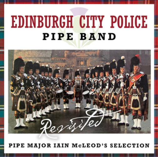 Edinburgh City Police Pipe Ba Revisited: Pipe Master Iain McLeod's Selecti (CD)