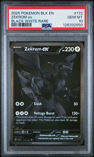 2025 POKEMON BLK EN-BLACK BOLT BLACK WHITE RARE #172 ZEKROM EX PSA 10