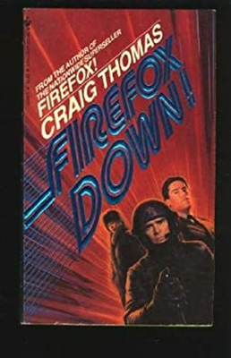 #ad Firefox Down Mass Market Paperbound Craig Thomas $8.31