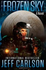 Complete Set Series - Lot of 3 Frozen Sky books by Jeff Carlson