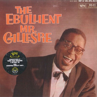 米LP Dizzy Gillespie The Ebullient Mr. Gillespie MGVS68328 Verve Records /00260 LP DIZZY GILLESPIE The Ebullient Mr. Gi MGVS68328 Verve