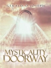 Mysticality Doorway, Paperback by Joseph, Gerald D, Brand New, Free shipping ...