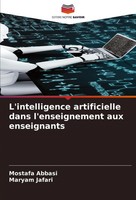 L'intelligence Artificielle Dans L'enseignement Aux Enseignants Abbasi (U. A.)