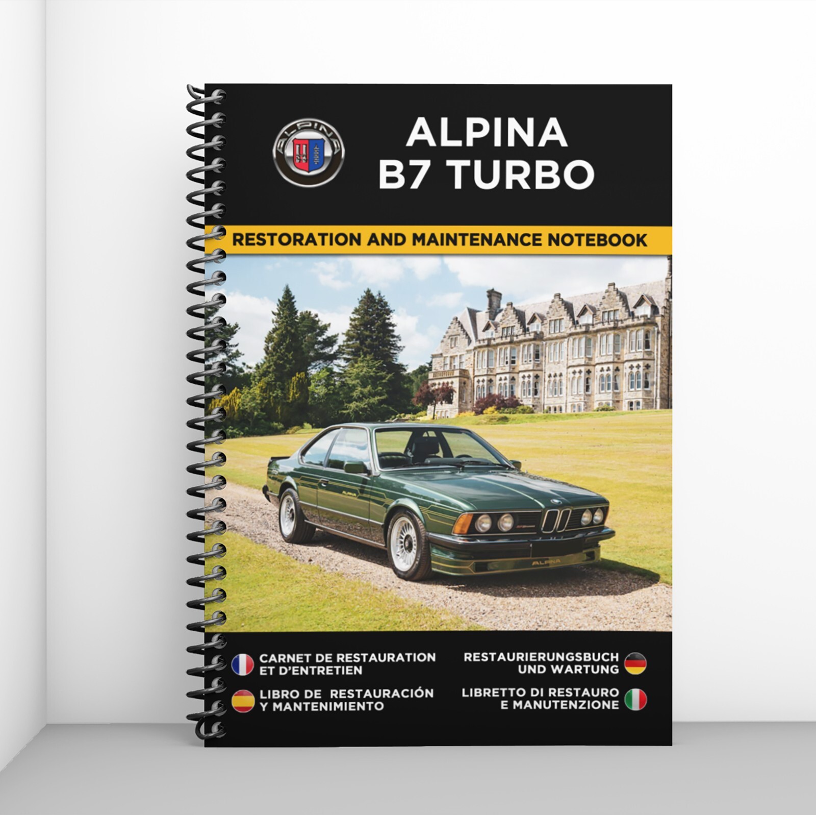 Livre restauration Alpina B7 Turbo carnet entretien mécanique youngtimer format A4