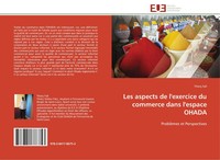 ThiéRy Fall | Les Aspects De L'exercice Du Commerce Dans L'espace Ohada | Buch