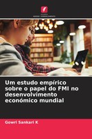 Um Estudo EmpíRico Sobre O Papel Do FMI No Desenvolvimento EconóMico Mundial K