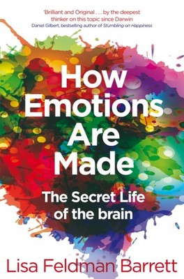 HOW EMOTIONS ARE MADE By BARRETT, LISA F (Paperback)