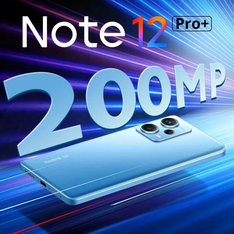 Xiaomi Redmi Note 12 Pro+5G 256GB 8/12GB RAM 200MP Dimensity Xiaomi Redmi Note 12 Pro+5G 256GB 8/12GB RAM 200MP Dimensity