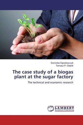 The case study of a biogas plant at the sugar factory | 2018 | englisch
