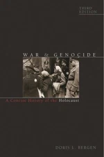 War and Genocide: A Concise History of the Holocaust (Critical Issue - VERY GOOD