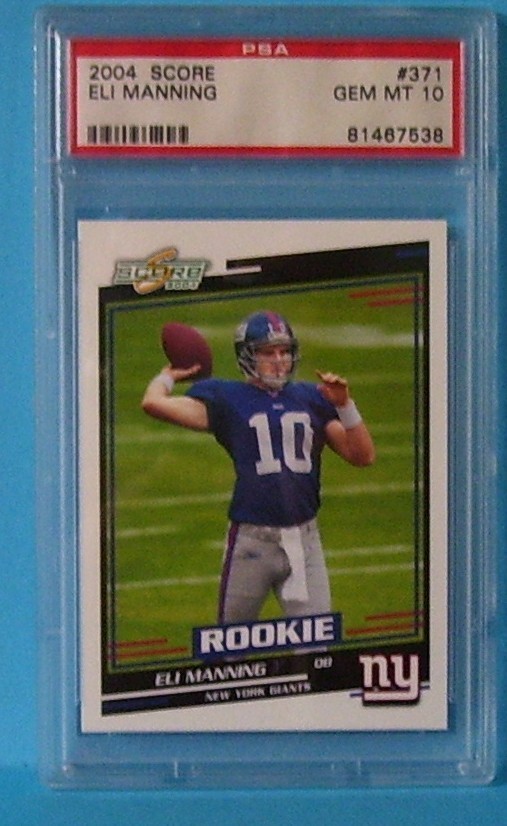 2004 Score Eli Manning #371 PSA 10 Rookie-GEM MT 10
