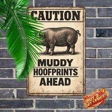 Beware Pig Poop Everywhere Funny Metal Sign Farm Ranch Shop Garage Decor