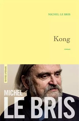 Kong: Roman, Michel Le Bris