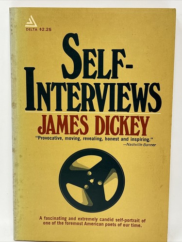 Self-Interviews by James Dickey SIGNED Paperback 1972 Deliverance Poet Memoir - 第 1/8 張圖片