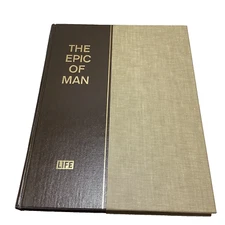 The Epic of Man by The Editors of Life - Time Inc. (1961 Hardcover)