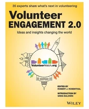 Volunteer Engagement 2.0: Ideas and Insights Changing the World