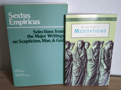 Sextus Empiricus Selections Scepticism Man God + Marcus Aurelius Meditations Lot