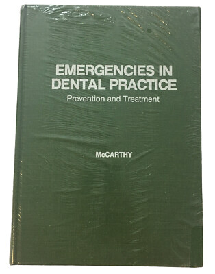 Emergencies In Dental Practice Prevention and Treatment 1979 3rd Edition New