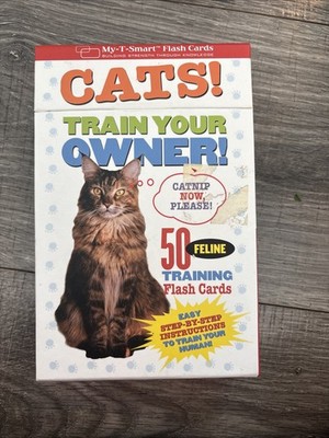 CATS! Train Your Owner! : 50 Feline Training Flash Cards by Susan Ewing 