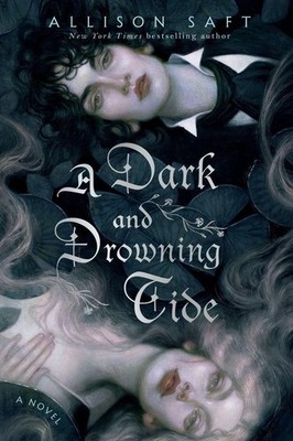 A Dark and Drowning Tide A Novel