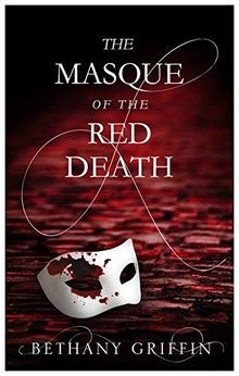 The Masque of the Red Death von Griffin, Bethany | Buch | Zustand gut