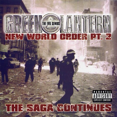 DJ GREEN LANTERN - NEW WORLD ORDER PT. 2 - HIP HOP RAP NYC MIXTAPE MIX CD