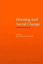 Housing and Social Change: East-West Perspectives by Ray Forrest: Used