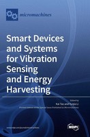 Smart Devices And Systems For Vibration Sensing And Energy Harvesting | Buch