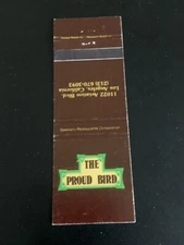 Vintage California Matchbook “The Proud Bird Restaurant” Los Angeles