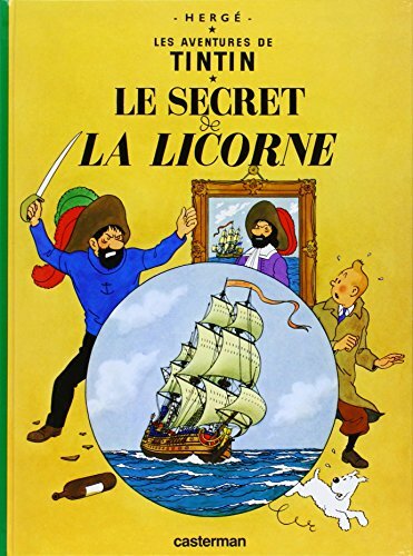 Le Secret De La Licorne (Les aventures de Tintin) By Herge