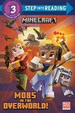 Mobs in the Overworld (Minecraft) (Step into Reading) - Paperback - GOOD