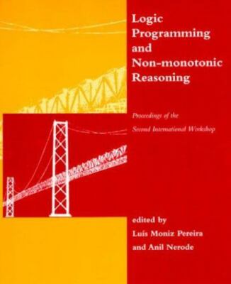 Logic Programming and Non-Monotonic Reasoning: Proceedings of the Second Interna