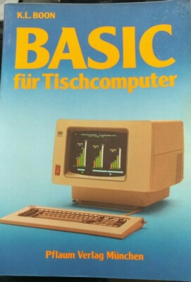 Boon - BASIC für Tischcomputer (Pflaum Verlag 1983) Computer-Buch