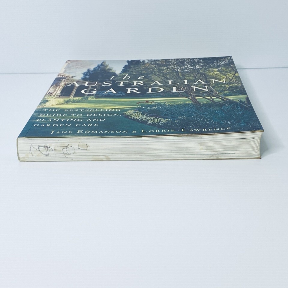 The Australian Garden by Jane Edmanson & Lorrie Lawrence Lge Paperbk