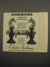 1955 Edwin Jackson Andirons Advertisement - Suggested by Chessmen