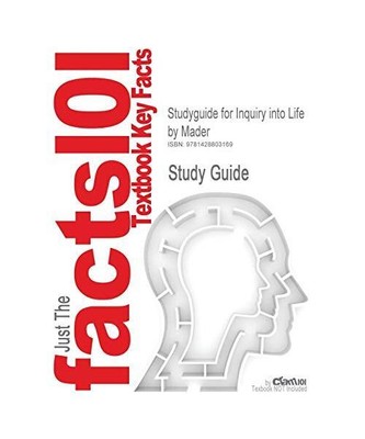 Studyguide for Inquiry into Life by Mader, ISBN 9780072399653, Cram101 Textbook 