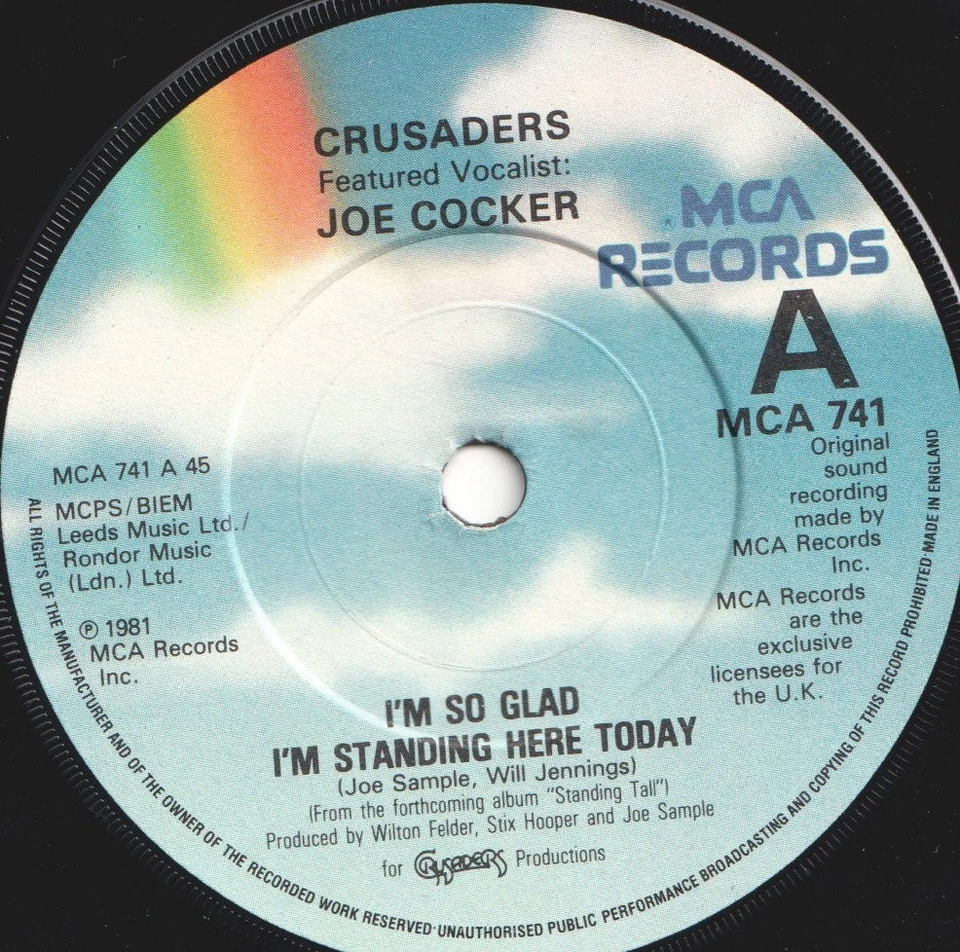 Crusaders With Joe Cocker I'm So Glad I'm Standing Here Today 7" vinyl UK MCA - Image 3 of 3