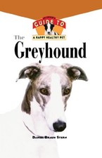 The Greyhound: An Owner's Guide to a ..., Stern, Daniel