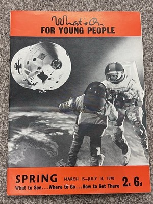 What s On for Young People Magazine Spring 1970 Guide Museums Space Events