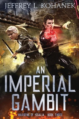 An Imperial Gambit Jeffrey L. Kohanek Taschenbuch Englisch 2018 Fallbrandt Press