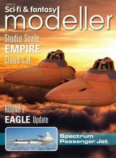 Sci-fi & Fantasy Modeller Vol 39 - Space 1999 Eagle - Star Wars Cloud Car Batman