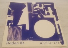 Hadda Be - Another Life - Milky White vinyl LP record (Near mint)