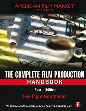 Complete Film Production Handbook - 4th Edition