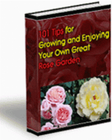 101 Tips for Growing and Enjoying Your Own Great Rose Garden (EBook)