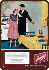 1952 SCHLITZ BEER New Wife Burns Dinner Vntg-Look DECORATIVE REPLICA METAL SIGN