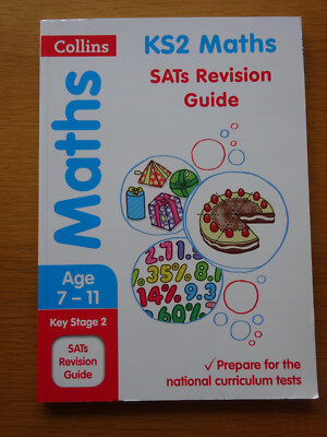 New - KS2 Maths SATs Revision Guide Age 7-11 - Collins Revision Guide