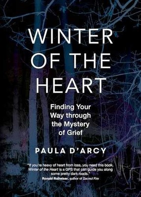 Winter of the Heart: Finding Your Way - Paperback, by D'Arcy Paula - Acceptable